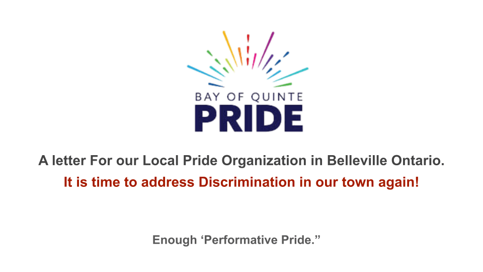 Dear Bay of Quinte&nbsp;Pride